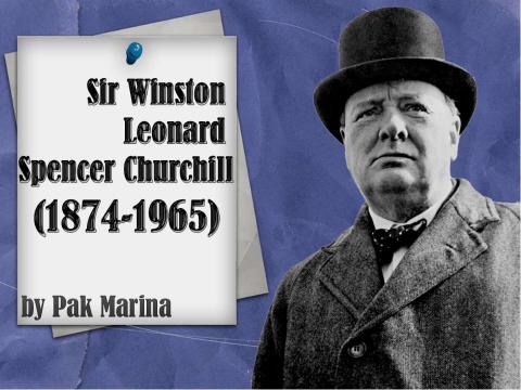 Презентация на тему "Leonard Winston Spencer Churchill" по английскому языку