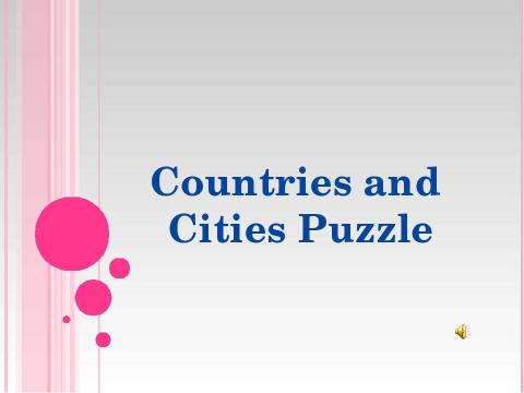 Презентация на тему "Countries and Cities Puzzle" по английскому языку