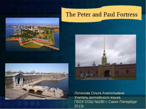 Презентация на тему "The Peter and Paul Fortress" по английскому языку