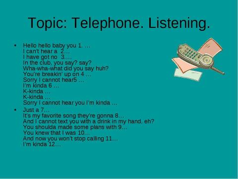 Презентация на тему "Topic: Telephone. Listening" по английскому языку