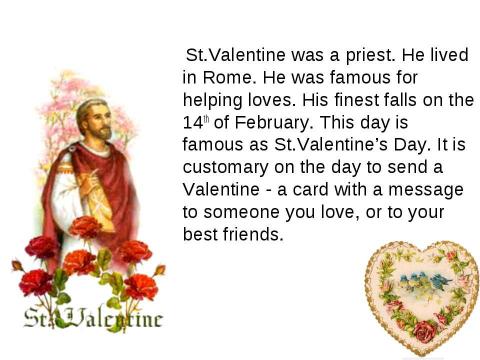 Презентация на тему "14 February St. Valentine" по английскому языку