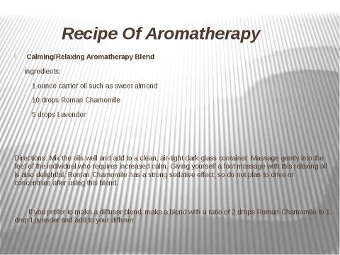 Презентация на тему "Holistic Medicine - Aromatherapy" по английскому языку