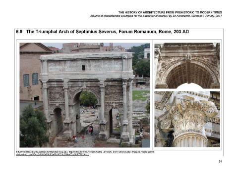 Презентация на тему "THE ANCIENT ROMAN ARCHITECTURE / The history of Architecture from Prehistoric to Modern times: The Album-6 / by Dr. Konstantin I.Samoilov. – Almaty, 2017. – 18 p." по истории