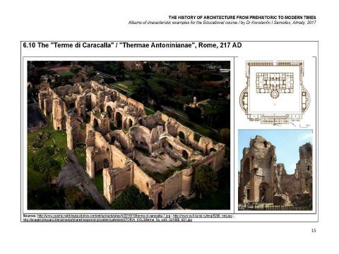 Презентация на тему "THE ANCIENT ROMAN ARCHITECTURE / The history of Architecture from Prehistoric to Modern times: The Album-6 / by Dr. Konstantin I.Samoilov. – Almaty, 2017. – 18 p." по истории