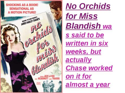 Презентация на тему "James Hadley Chase (1906-1985)" по английскому языку