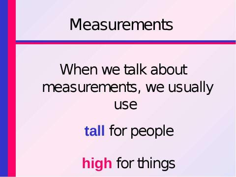 Презентация на тему "Are They Tall or High?" по английскому языку