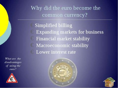 Презентация на тему "The Euro: many countries, one currency" по английскому языку