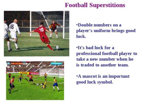 Презентация на тему "Sporting Superstitions" по английскому языку