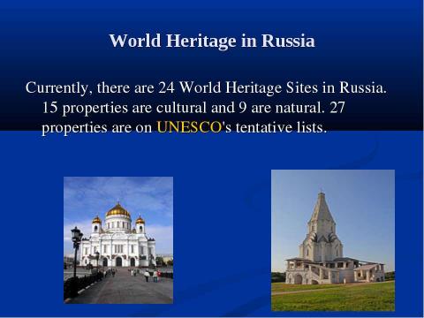 Презентация на тему "The Protection of World Cultural and Natural Heritage by UNESCO" по английскому языку